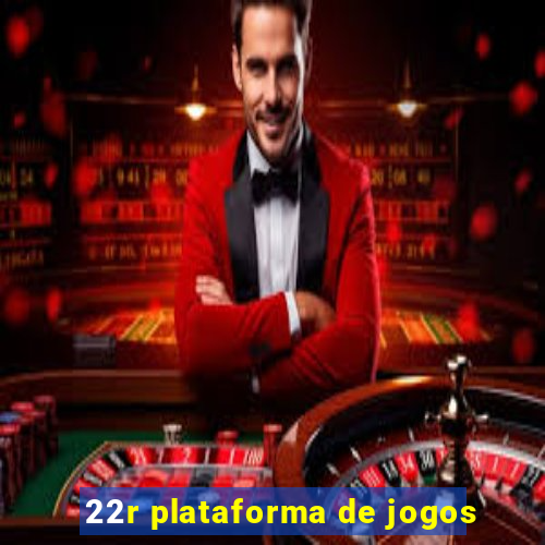 22r plataforma de jogos